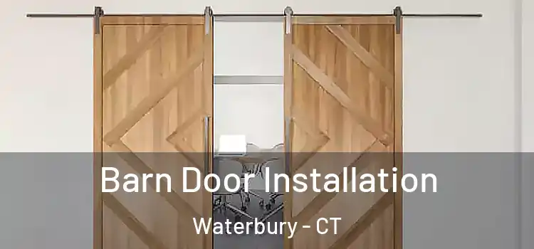  Barn Door Installation Waterbury - CT