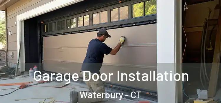  Garage Door Installation Waterbury - CT