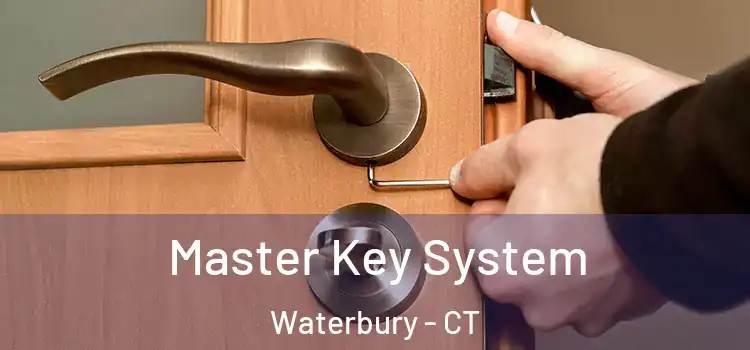  Master Key System Waterbury - CT