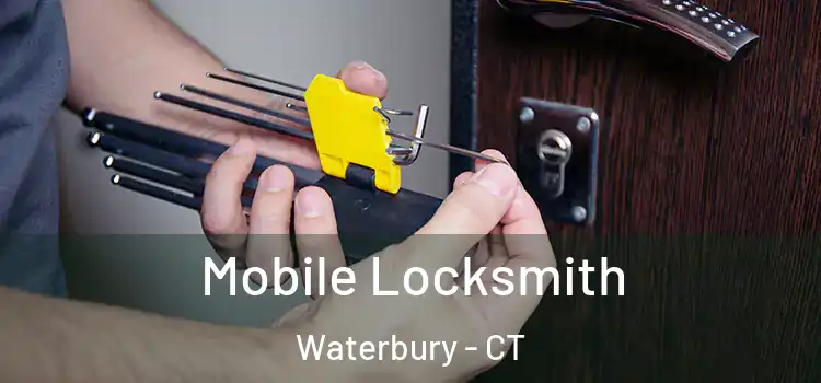 Mobile Locksmith Waterbury - CT