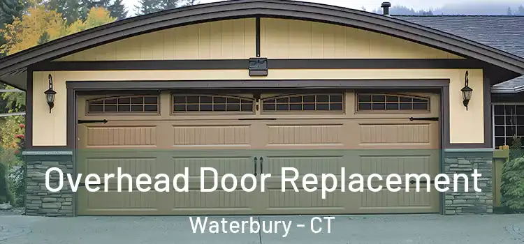  Overhead Door Replacement Waterbury - CT