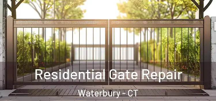 Residential Gate Repair Waterbury - CT