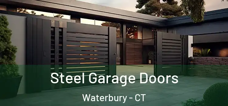  Steel Garage Doors Waterbury - CT
